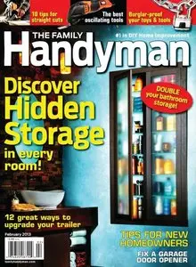 The Family Handyman - Fabruary 2013 (Issue 535)