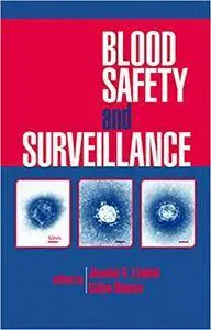 Blood Safety and Surveillance