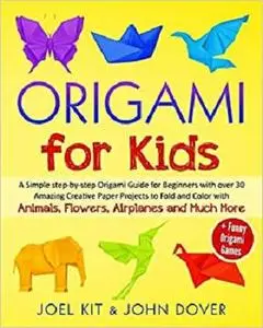 ORIGAMI FOR KIDS