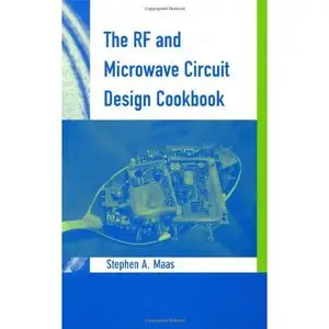 Stephen A. Maas, The RF and Microwave Circuit Design Cookbook (Repost) 