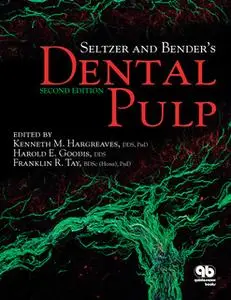 «Seltzer and Bender's Dental Pulp» by Kenneth M Hargreaves,Harold E Goodis,Franklin Tay