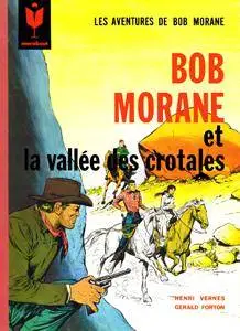 Bob Morane - T09 - La vallée des crotales