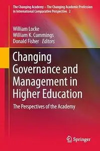 Changing Governance and Management in Higher Education: The Perspectives of the Academy (Repost)