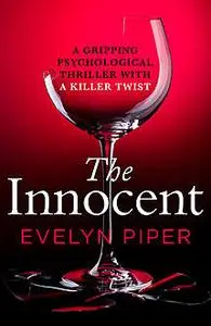 «The Innocent» by Evelyn Piper