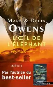 L'OEil de l'éléphant - Delia Owens, Mark Owens