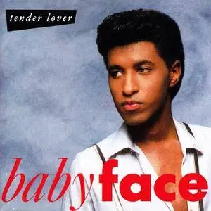 Babyface - Tender Lover (1989) [2001]
