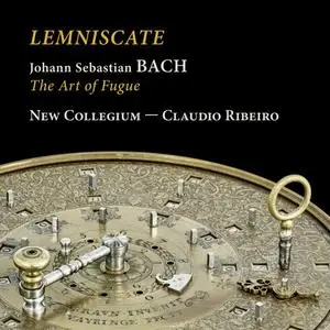 New Collegium & Claudio Ribeiro - Lemniscate - Bach: The Art of Fugue (2023)