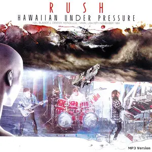 Rush - Hawaiian Under Pressure (2CD) (2014) {Cygnus} **[RE-UP]**