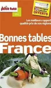 Bonnes tables France 2012 (avec avis des lecteurs)