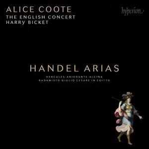 Alice Coote, Harry Bicket, The English Concert - Handel Arias(2014)
