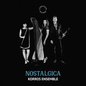 Korros Ensemble - Nostalgica (2022)