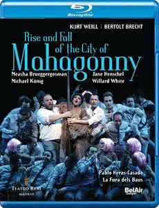 Kurt Weill / Bertolt Brecht - Rise and Fall of the City of Mahagonny [English Version] [BluRay Untouched, 1080i] (2011)