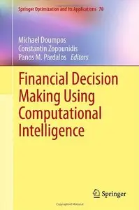Financial Decision Making Using Computational Intelligence (repost)