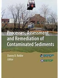Processes, Assessment and Remediation of Contaminated Sediments [Repost]