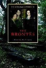 The Cambridge Companion to the Brontës (Cambridge Companions to Literature) The Cambridge Companion to the Brontës (Cambridge Companions to Literature)