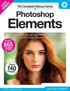 The Complete Photoshop Elements Manual – 16 June 2022