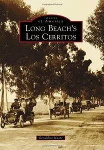 Long Beach's Los Cerritos (Images of America)