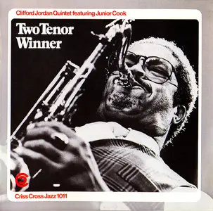 Clifford Jordan Quintet – Two Tenor Winner (1984) (Repost By Request)
