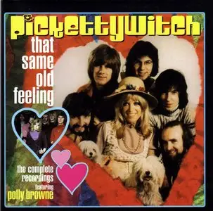 Pickettywitch - That Same Old Feeling (2001)