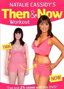 Natalie Cassidy's Then & Now Workout
