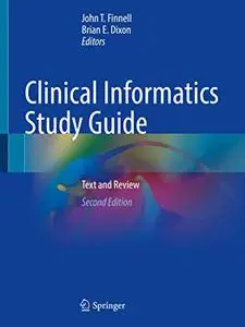 Clinical Informatics Study Guide: Text and Review