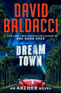 Dream Town (An Archer Novel, 3)