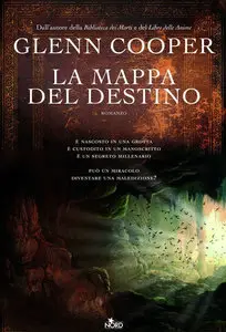  Glenn Cooper - La mappa del destino (Repost)