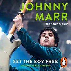 «Set the Boy Free» by Johnny Marr
