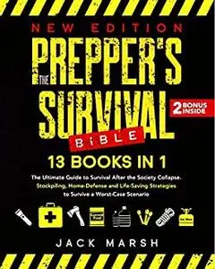 The Prepper's Survival Bible