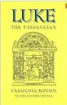 Luke the Theologian: Fifty-Five Years of Research (1950-2005)  