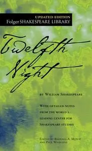 «Twelfth Night» by William Shakespeare