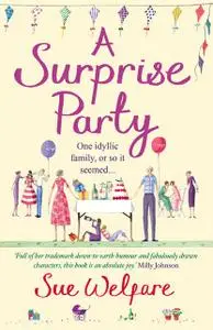 «The Surprise Party» by Sue Welfare