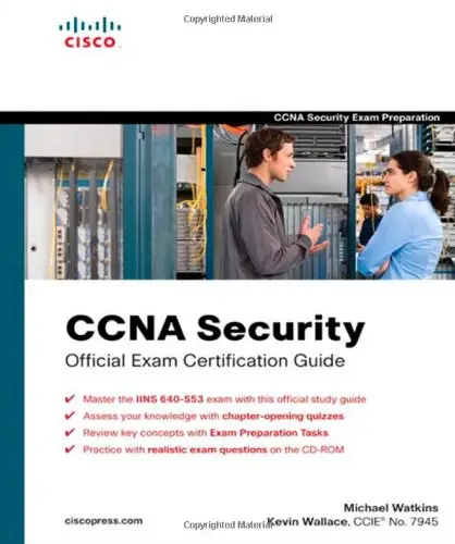 CCNA Security Official Exam Certification Guide (Exam 640-553) by Michael Watkins