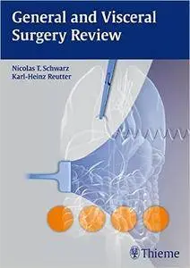 General and Visceral Surgery Review