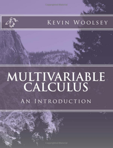 Multivariable Calculus: An Introduction