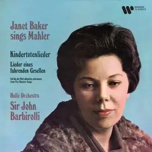 Dame Janet Baker - Mahler Kindertotenlieder & Lieder eines fahrenden Gesellen (1968/2020) [Official Digital Download 24/96]