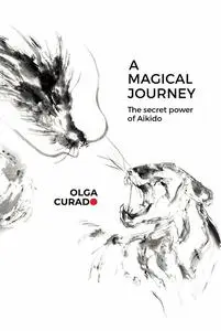 «A Magical Journey» by Olga Curado