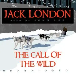 «The Call of the Wild» by Jack London