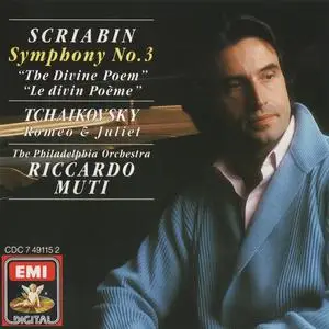 Riccardo Muti, The Philadelphia Orchestra - Scriabin: Symphony No. 3; Tchaikovsky: Romeo and Juliet (1989)