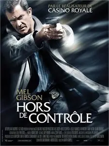 Hors de contrôle Aka Edge of Darkness (2010)