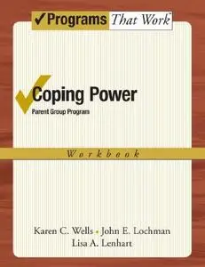 Coping Power: Parent Group Workbook 8-Copy Set (Programs That Work)