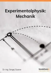 Experimentalphysik: Mechanik