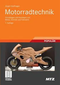 Motorradtechnik: Grundlagen und Konzepte von Motor, Antrieb und Fahrwerk, 7 Auf