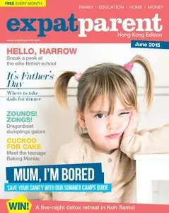 Expat Parent Magazine - June 2015