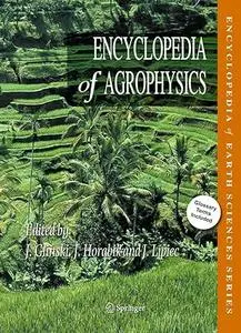 Encyclopedia of Agrophysics (Repost)