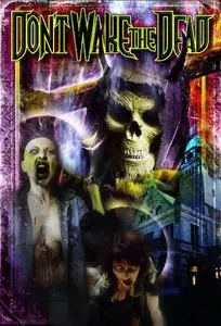Don’t Wake the Dead (2008)