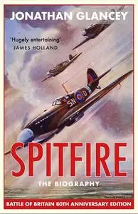 «Spitfire» by Jonathan Glancey