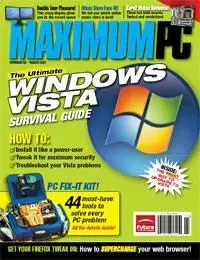 Maximum PC Magazine, Jan-april 2007