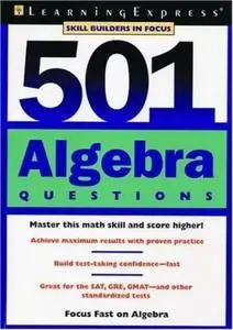 LearningExpress: 501 Algebra Questions