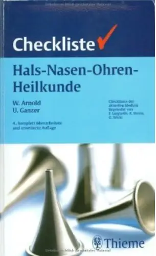 Checkliste Hals-Nasen-Ohren-Heilkunde (Auflage: 4)